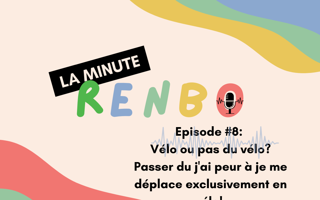 Vélo ou pas du vélo? Passer de j’ai peur à je me déplace exclusivement en 🚲!